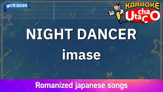 NIGHT DANCER – imase (Romaji Karaoke with guide) Resimi