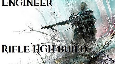Guild Wars 2 | Engineer WvW Rifle Build