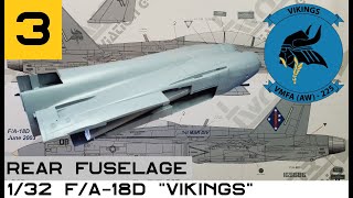 USMC 1/32 F/A-18D (Academy) - VMFA-225 Vikings : Part 3 - Rear Fuselage
