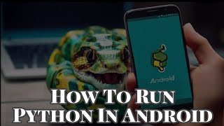 Run Python In Android App Using Pydroid 3 | Python | How To Run Python In Android | Pydroid App