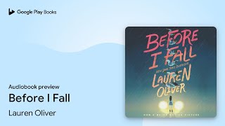 Before I Fall by Lauren Oliver · Audiobook preview