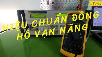 HIỆU CHUẨN ĐỒNG HỒ VẠN NĂNG NHƯ THẾ NÀO???