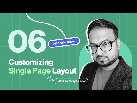 Lecture 06: Customizing Single Page Layout | Build a Money-Making Directory Website