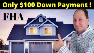 FHA $100 Down Payment Program - HUD Home Purchases