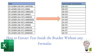 How to Extract Text Inside the Bracket Without any Formulas