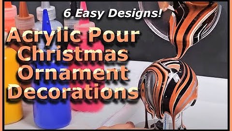 How to Paint CHRISTMAS ORNAMENTS -6 EASY Designs! Decorate Christmas Ornaments Fluid Acrylic Pouring