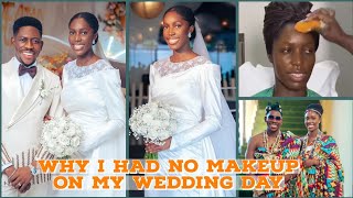 THE TRUTH WHY I HAD NO MAKEUP ON MY WEDDING DAY 