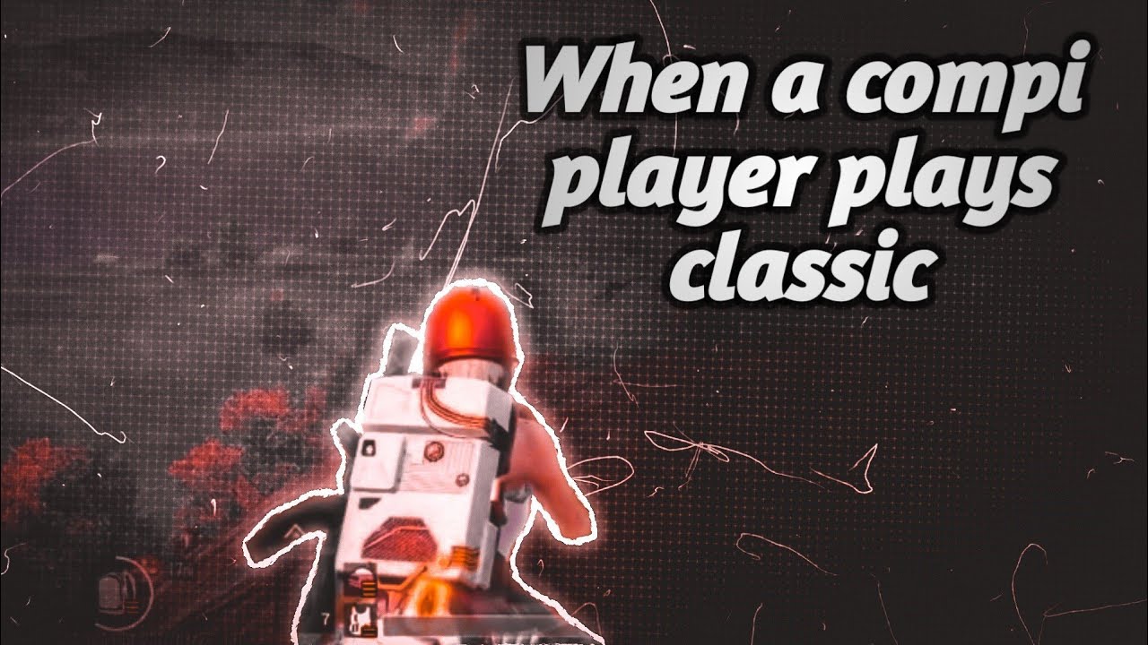 When A Compi Player Plays Classic ⚡💫 //The Monster Song KGF