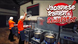 Double Stoves & New Ingredients! | Japanese Ramen Simulator | Part 3