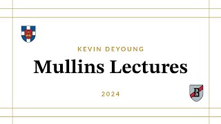 Kevin DeYoung | 2024 Mullins Lectures - 'Preaching Like the Puritans' by Southern Seminary 1,171 views 2 months ago 49 minutes