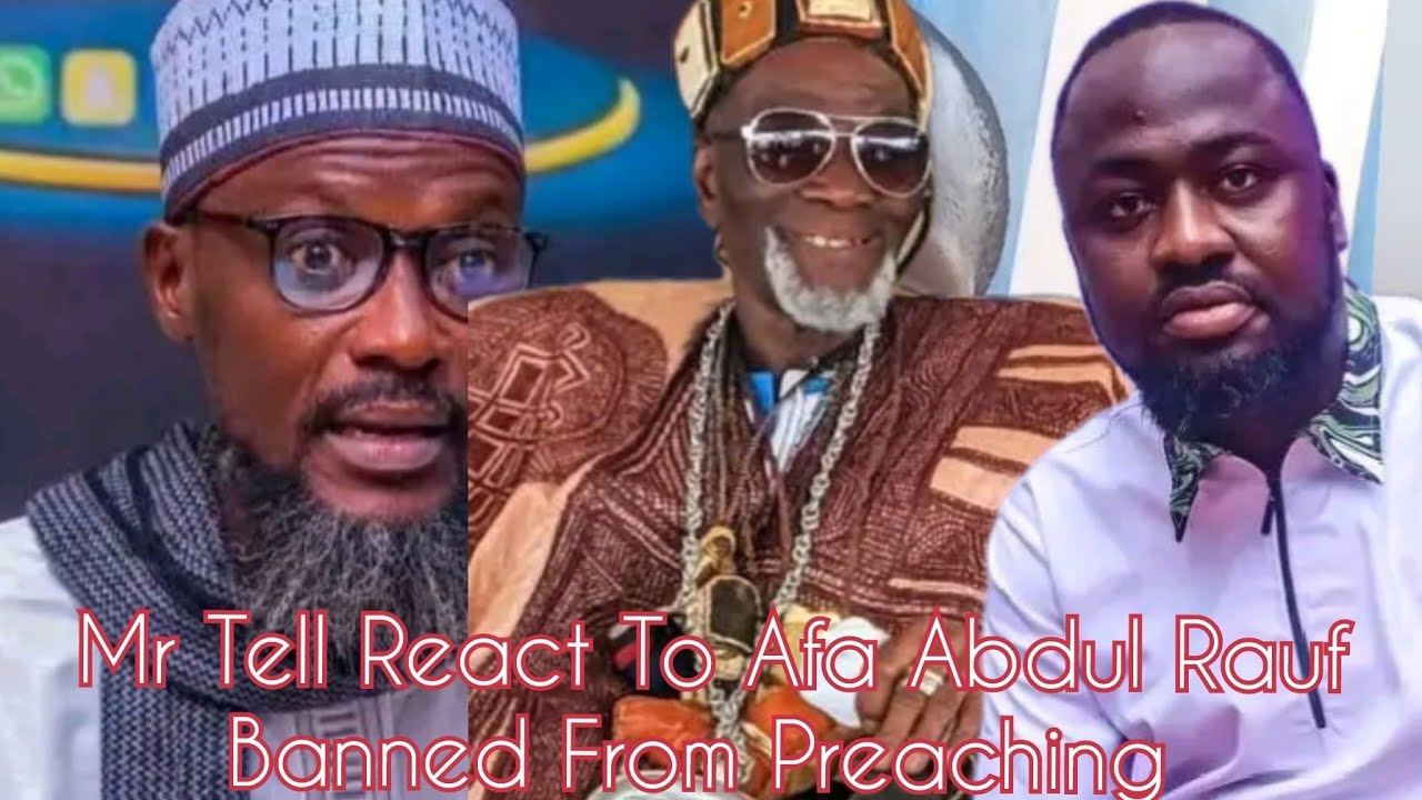 Mr Tell React To Afa Abdul Rauf Banned From Preaching 😲