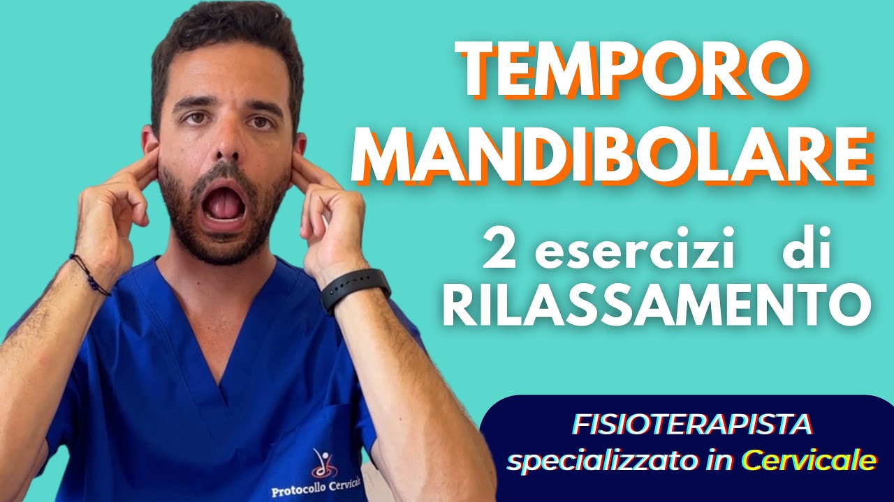 CERVICALE, dolore alla Mandibola e BRUXISMO: esercizi per la TEMPORO MANDIBOLARE