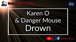 Karen O Danger Mouse - Drown Karaoke