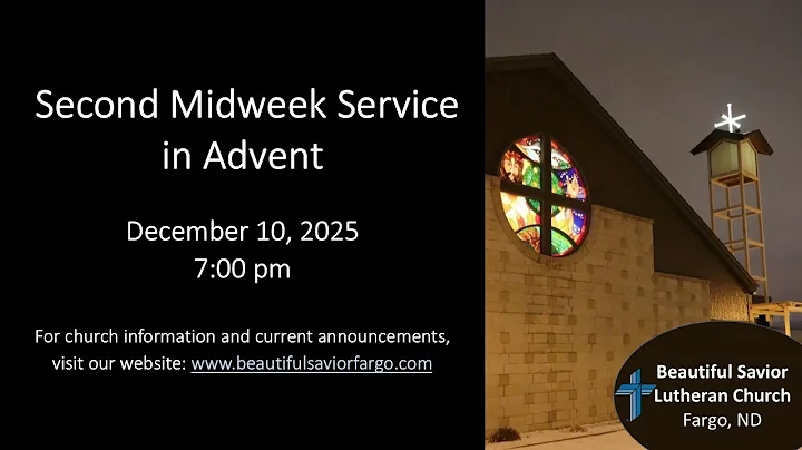 12/10/2025 - 7:00pm Midweek Advent Service