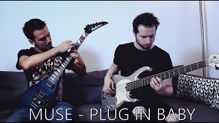 MUSE - Plug In Baby [ GUITAR & BASS COVER ]