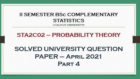 II BSc COMPLEMENTARY STATISTICS SOLVED QUESTION PAPER (APRIL 2021) - PART 4