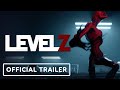 Level zero  official reveal trailer