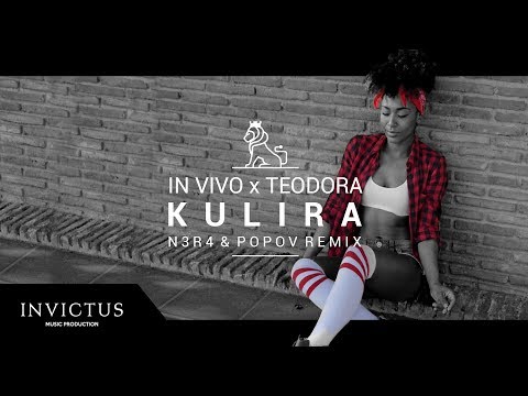 IN VIVO x TEODORA – KULIRA (N3R4 & POPOV REMIX)