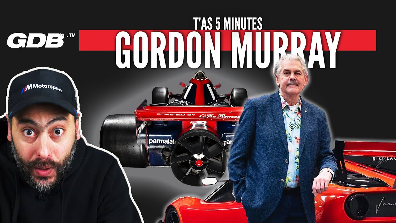 T'AS 5 MINUTES : GORDON MURRAY (un génie !)