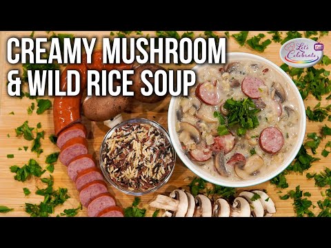 Creamy Mushroom and Wild Rice Soup with Sausage