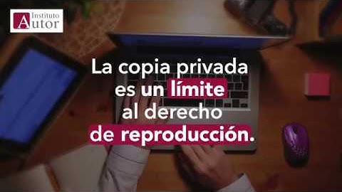 ¿Qué es la copia privada? | Limite derecho de reproducción | Propiedad Intelectual