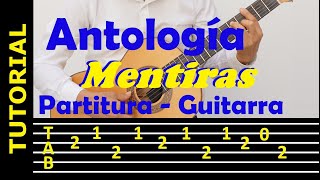 MENTIRAS / ANTOLOGIA / Tutorial completo / punteo, letra y acordes chords
