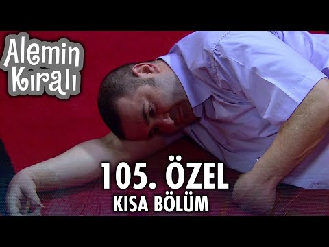 Alemin Kralı Özel Kısa Bölümler | 105