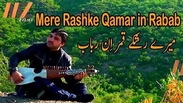 Mere Rashke Qamar in Rabab | Rabab Naghma | MZ Films