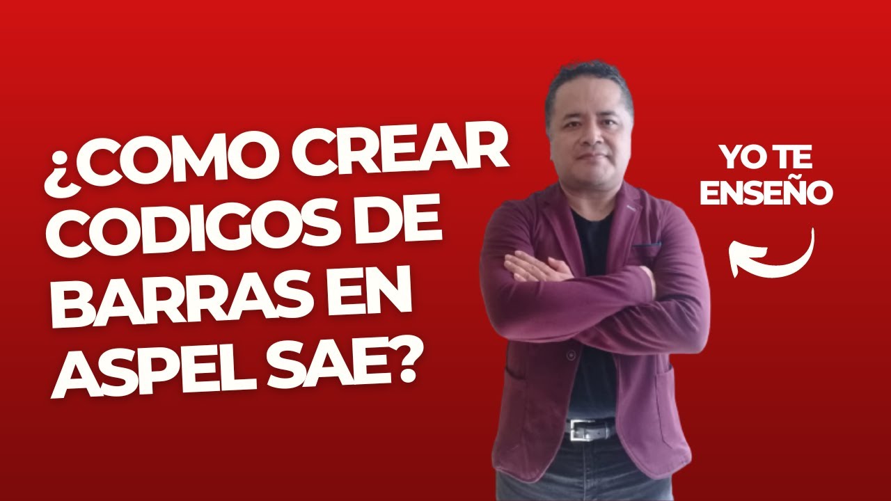 Cómo Generar Códigos de Barra en Aspel SAE 8.0: Guía Completa Paso a Paso