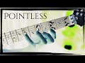 POINTLESS (Extended version) 🎸