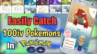 How to Catch 100iv Pokemons in Pokemon Go. Best way to get Perfect IV Pokemons. Snipe 100iv Pokemons screenshot 1