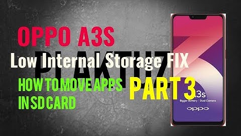 OPPO A3S Low Internal Storage Fix Part 3 Move All apps to SD Card