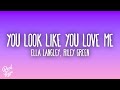 Ella Langley & Riley Green - You Look Like You Love Me 🎶