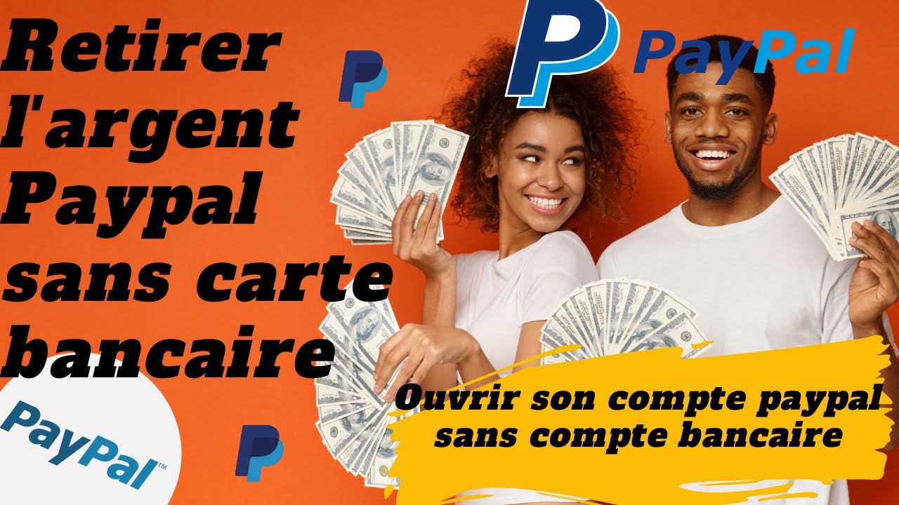Comment retirer de largent sur paypal sans carte bancaire en 2022 - YouTube