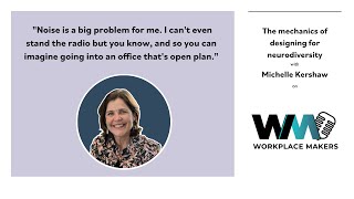 The mechanics of designing for neurodiversity with  Michelle Kershaw