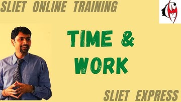 Time & Work | Basics| Quant |Sliet @ Online Training| Sony Goyal | IIM A | MyCareer