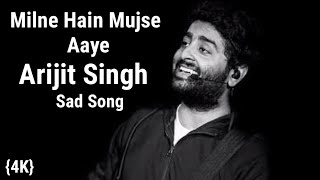 Milne Hain Mujse Aaye Sad Song || Arijit Singh || Aashiqui Baazi Hain Taash Ki Full Song .