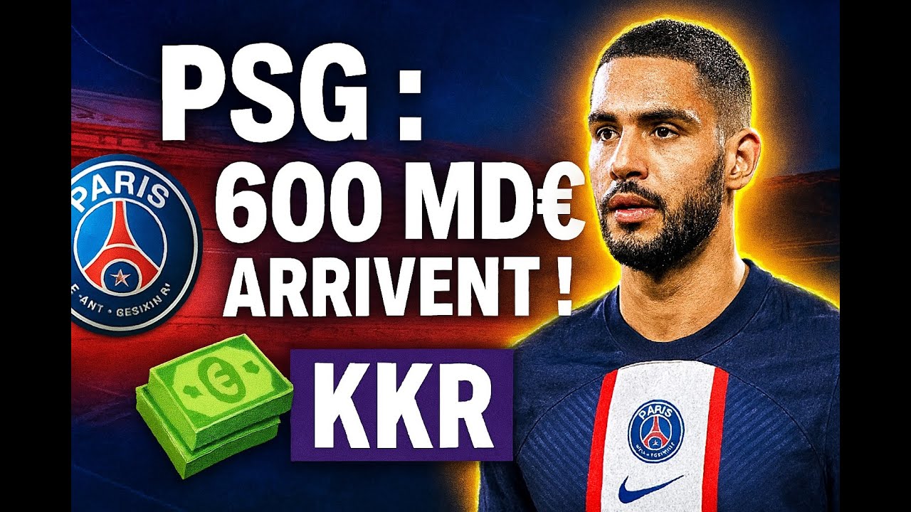 PSG : Le Fonds à 686 MILLIARDS de Dollars! KKR rachète Arctos… et entre au Parc des Princes !