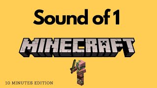 10 Minutes Sound Of 1 Minecraft Zombified Piglin