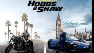 Bad Boy Hobbs & Shaw (Music)