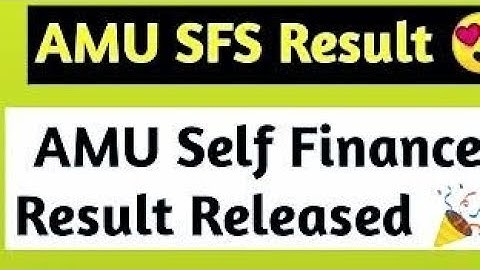 AMU Class 11 Self Finance 2021-2022 Result  Declared | AMU SFS 2021-2022 Result Declared | IT Power