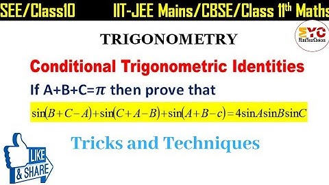 Trigonometry | Conditional Trigonometric Identities | JEE Math 2021 | Trigonometry for class 11