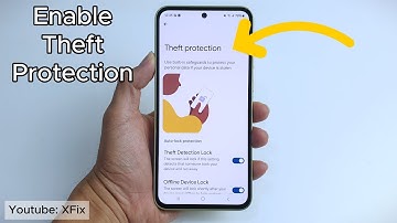 Enable Theft Protection on Samsung Phone