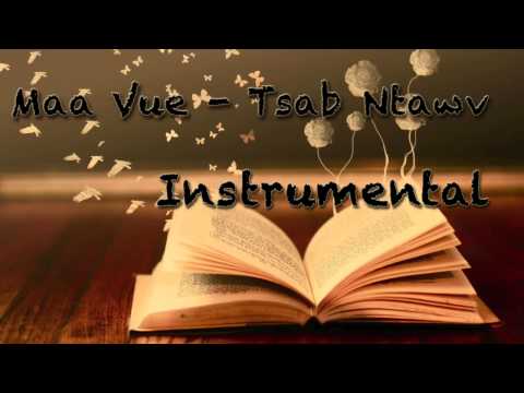 Maa Vue - Tsab Ntawv (Instrumental)