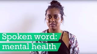 Spoken word: mental health