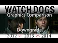 Watch Dogs Graphic Comparison (2012 VS 2013 VS 2014) PC Dev Kit, PS4 Dev Kit, PS4