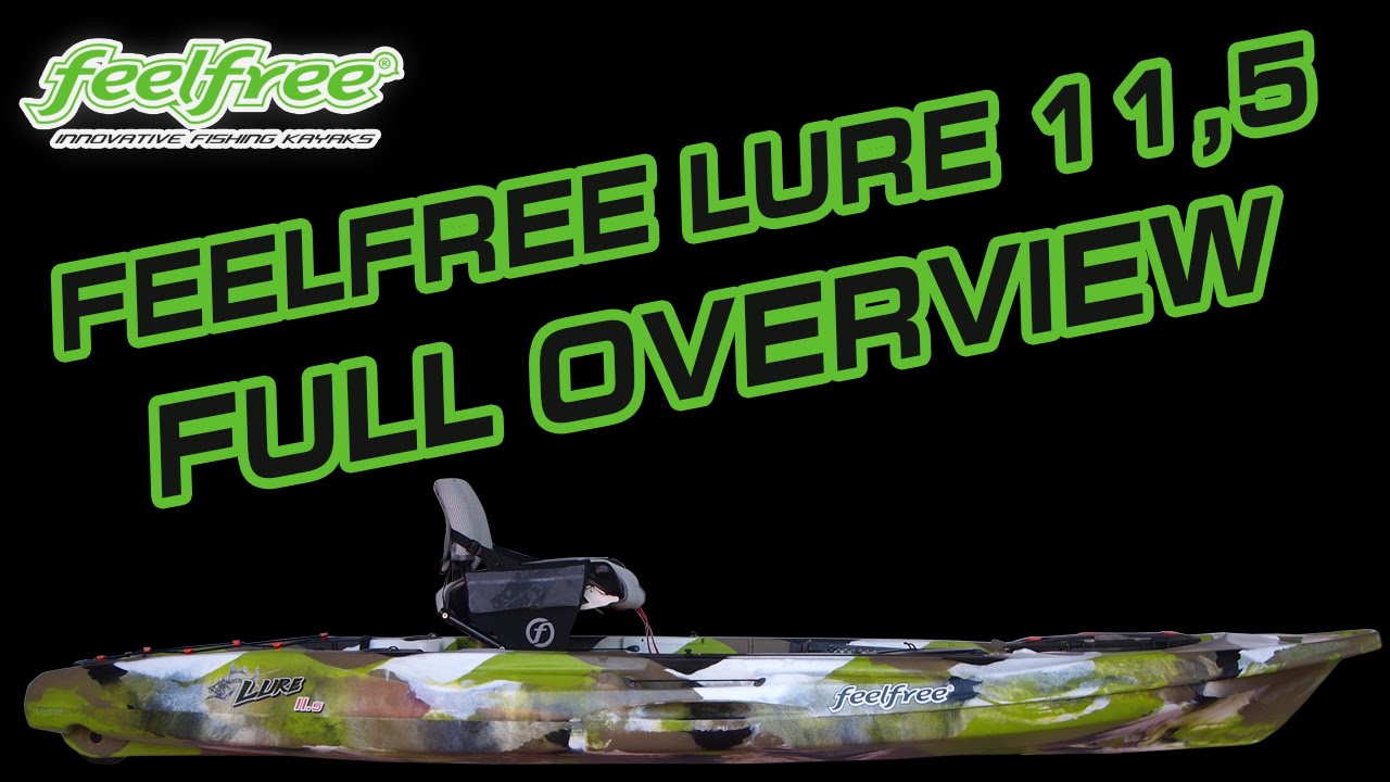 FeelFree Kayak Fishing - Lure 11,5 Full Overview FeelFree Kayak Fishing - Lure 11,5 Full Overview