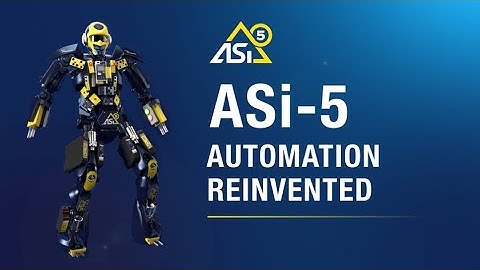 ASi-5 - Automation reinvented