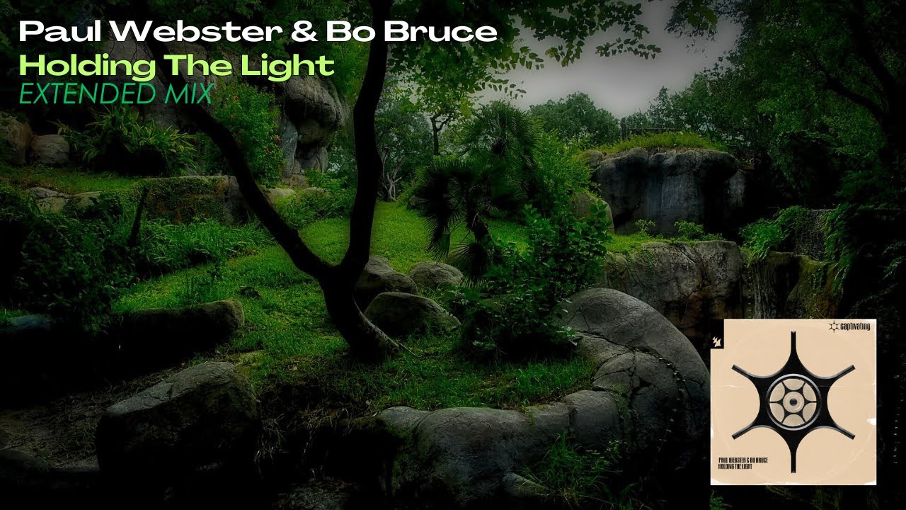 Paul Webster & Bo Bruce - Holding The Light (Extended Mix) Paul Webster & Bo Bruce - Holding The Light (Extended Mix)