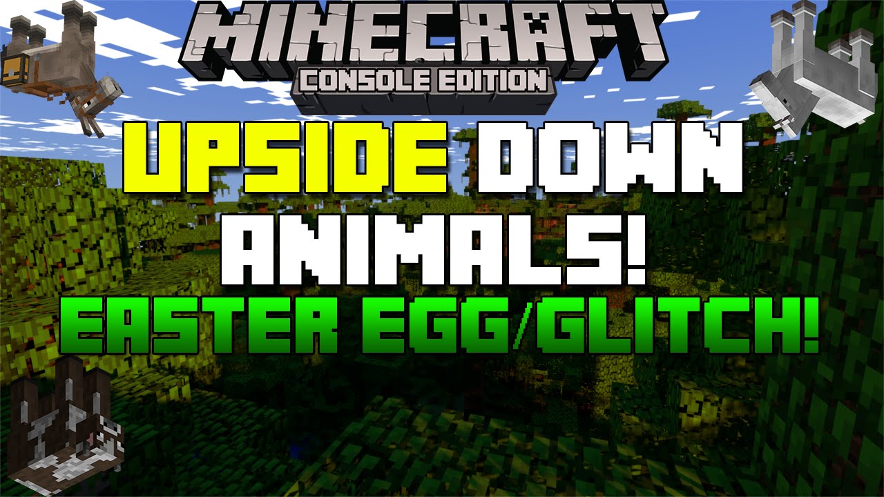 Minecraft Xbox & Playstation: How to Get Upside Down Animals! | Easter